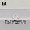 5.19CT F HS VVS2 CVD bedste pris på laboratoriedyrkede diamanter LG611369596丨Messigems